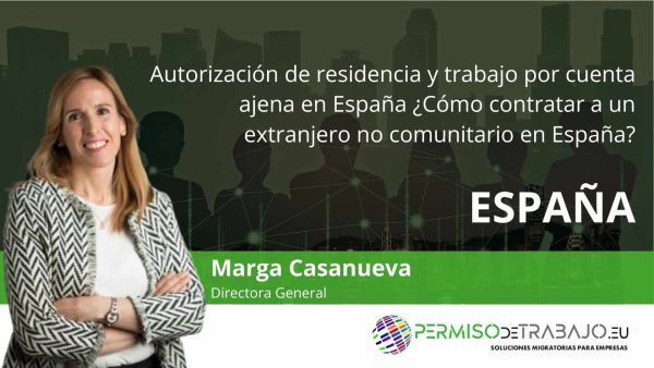Autorización de residencia y trabajo por cuenta ajena para España