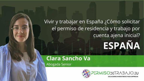 vivir y trabajar en España con el Permiso de residencia y trabajo por cuenta ajena