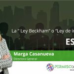 La “ Ley Beckham” o “Ley de impatriados”