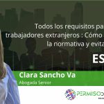 Todos los requisitos para contratar trabajadores extranjeros en España: Cómo cumplir con la normativa y evitar sanciones