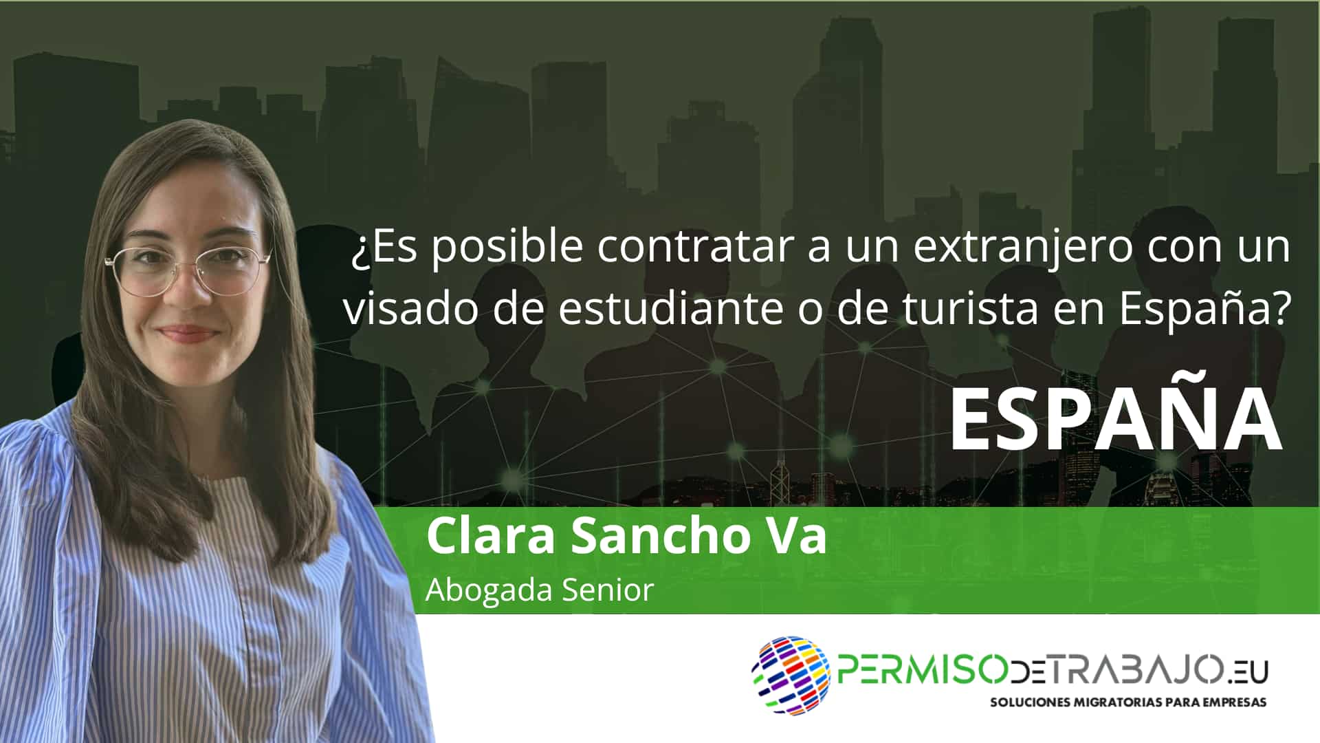 contratar a un extranjero con visado de estudiante