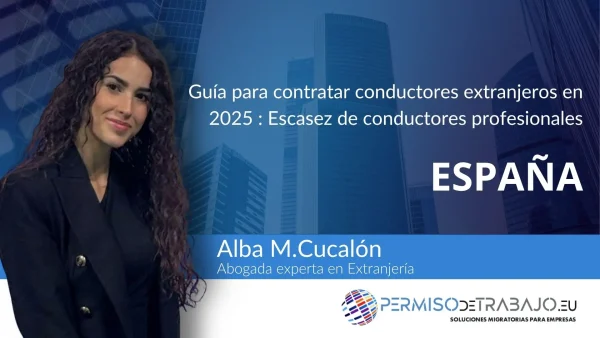Guía contratar conductores extranjeros 2026