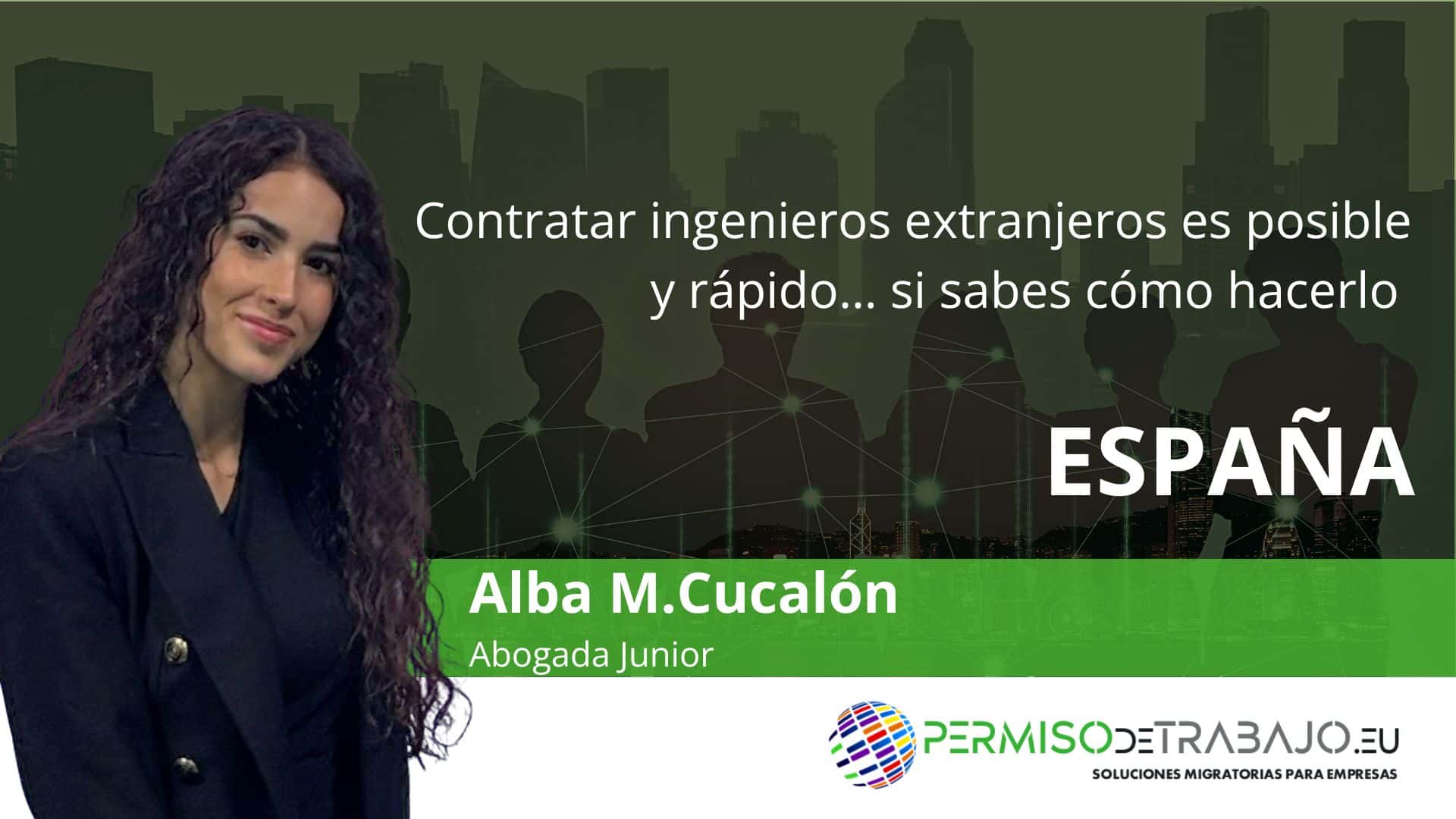 Contratar ingenieros extranjeros es posible y rápido… si sabes cómo hacerlo