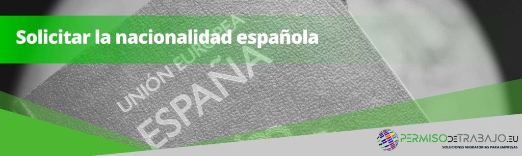 obtener la nacionalidad española