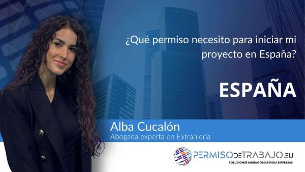 permiso para iniciar mi proyecto en españa