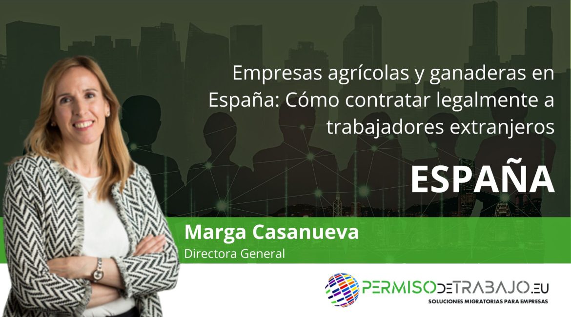 contratar trabajadores extranjeros empresas agrícolas