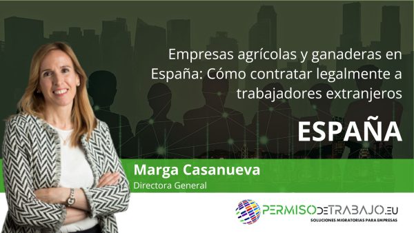 contratar trabajadores extranjeros empresas agrícolas