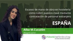 Escasez de mano de obra en hostelería: cómo cubrir puestos clave mediante contratación de personal extranjero