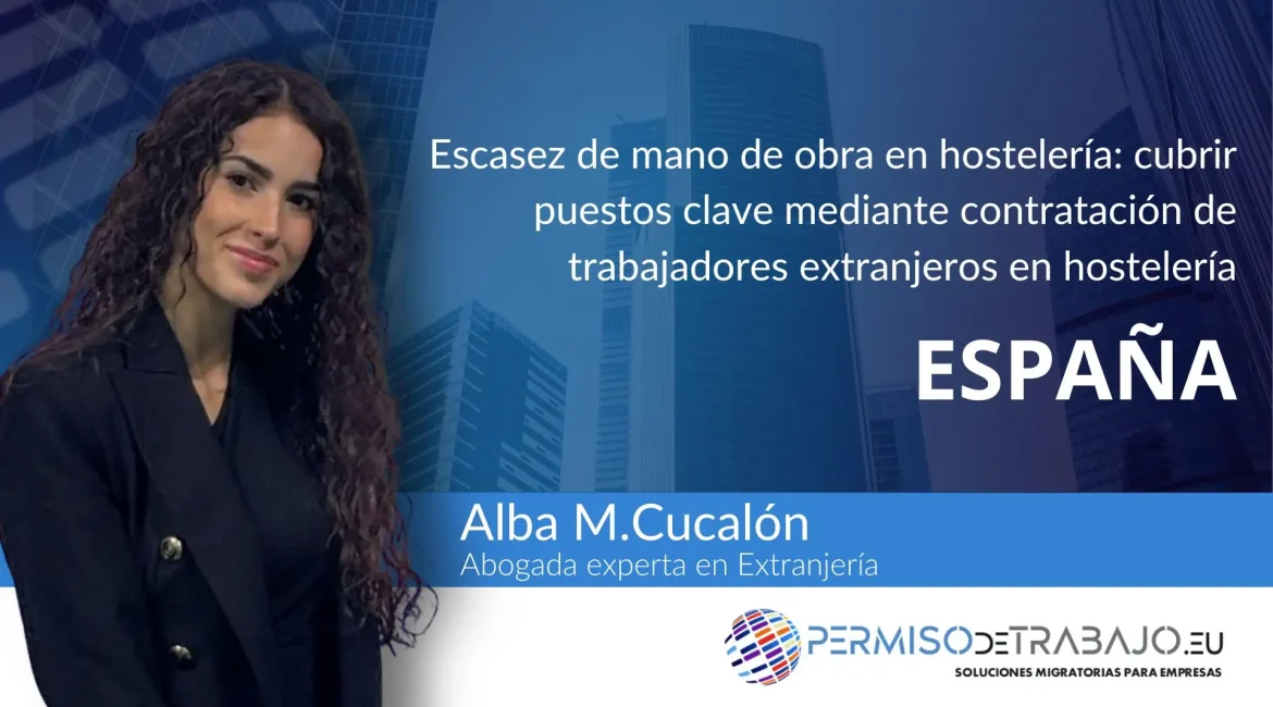 Vías legales para Contratación de trabajadores extranjeros en hotelería