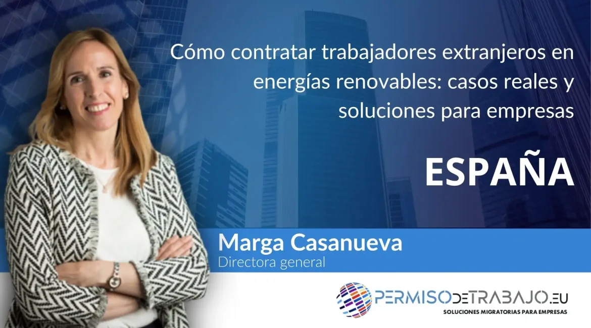 contratar trabajadores extranjeros en el sector renovable