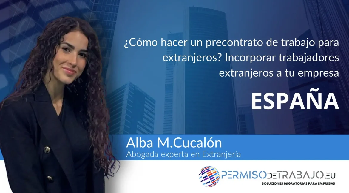 como hacer precontrato de trabajo para extranjeros