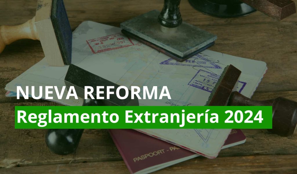 Reglamento de Extranjería Visados Empresas